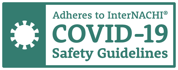 Adheres to InterNACHI® COVID-19 Safety Guidelines